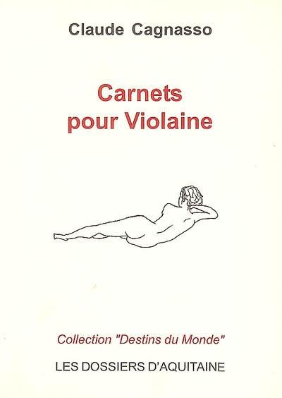 Carnets pour Violaine