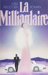 La Milliardaire