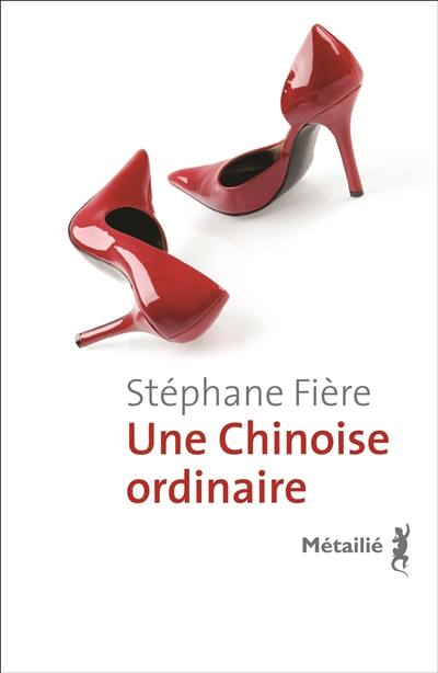 Une Chinoise ordinaire