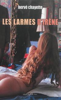 Les larmes d'Irène