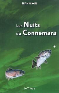 Les nuits du Connemara : une vie au service du saumon et de la truite de mer