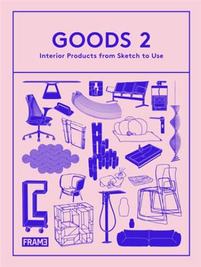 Goods 2 : Interior Products from Sketch to Use