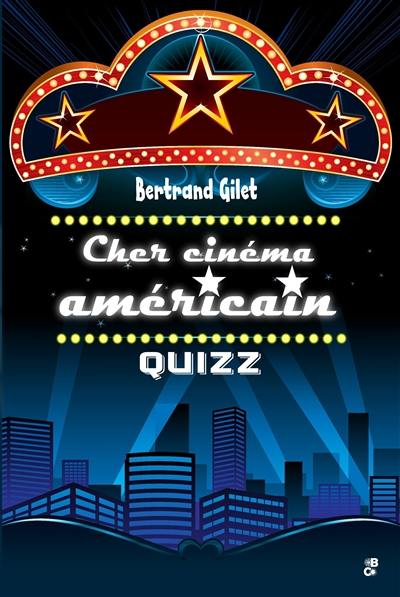 Cher cinéma américain : quizz