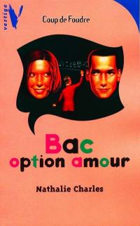 Bac option amour