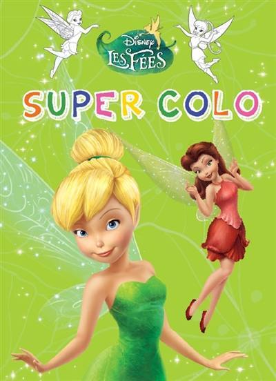 Les fées : super colo