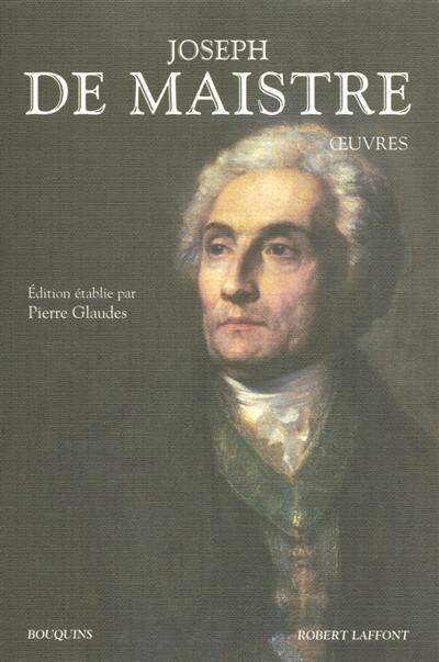 Oeuvres. Dictionnaire Joseph de Maistre