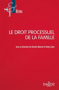 Le droit processuel de la famille