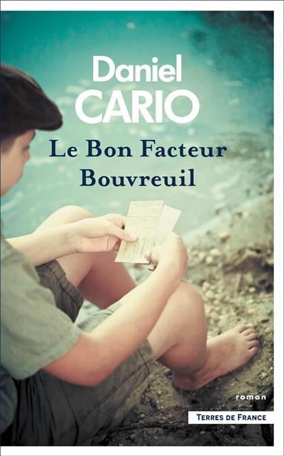 Le bon facteur Bouvreuil