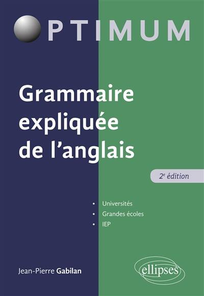 Grammaire expliquée de l'anglais