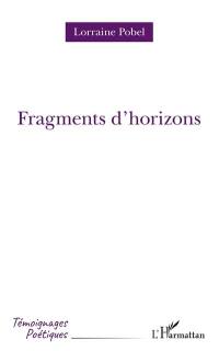 Fragments d'horizons