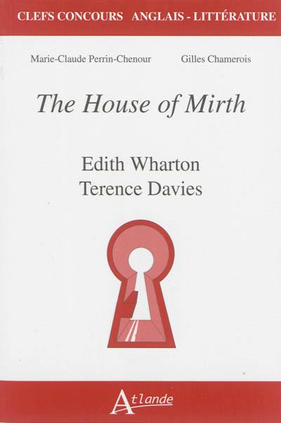 The house of mirth, Edith Wharton, Terence Davies