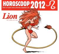 Horoscoop : tout ce que vous pouvez espérer en 2012. Lion : du 23 juillet au 21 août