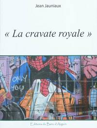 La cravate royale