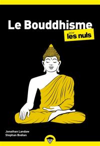 Le bouddhisme pour les nuls