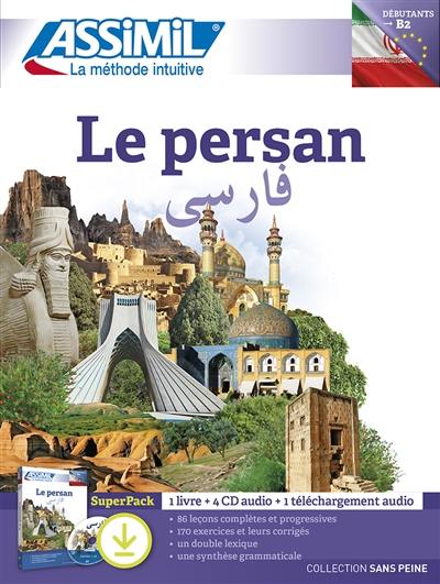 Le persan : débutants-B2 : super pack, 1 livre + 4 CD audio + 1 téléchargement audio