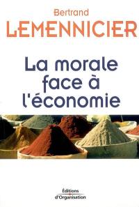 La morale face à l'économie