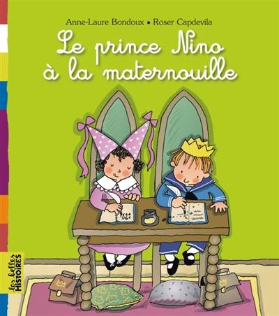 Le prince Nino à la maternouille