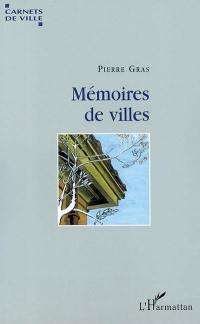 Mémoires de villes