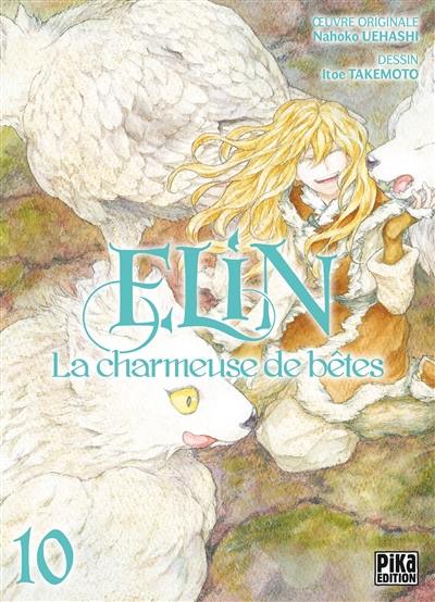 Elin la charmeuse de bêtes. Vol. 10