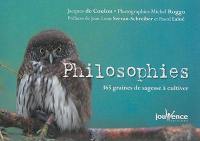 Philosophies : 365 graines de sagesse à cultiver