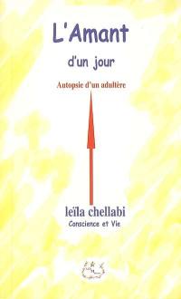 L'amant d'un jour ou Autopsie d'un adultère