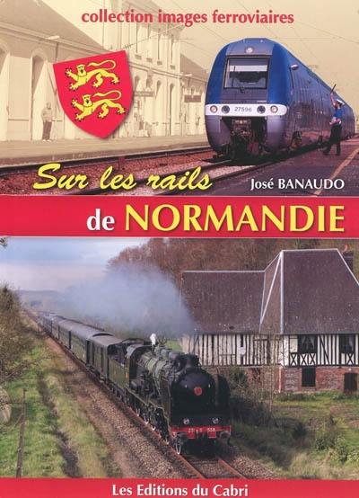 Sur les rails de Normandie