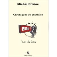 Chroniques du quotidien : Breizh, penn da benn