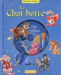 Le chat botté : à lire et à écouter