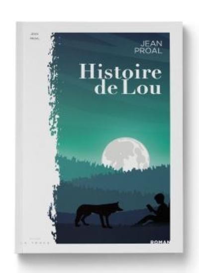 Histoire de Lou