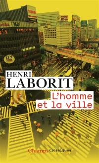 L'homme et la ville