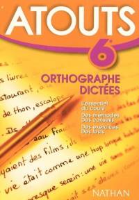 Orthographe, dictées 6e