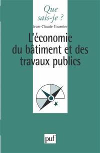 L'économie du bâtiment et des travaux publics