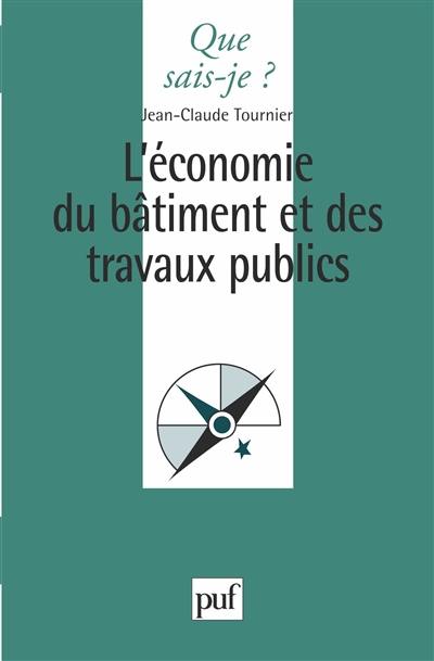 L'économie du bâtiment et des travaux publics