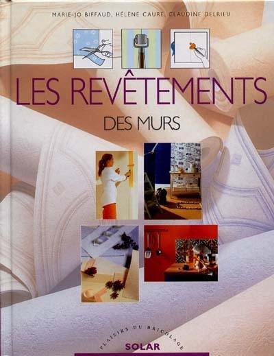 Les revêtements muraux : peinture, papier peint, tissu