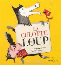 La culotte du loup