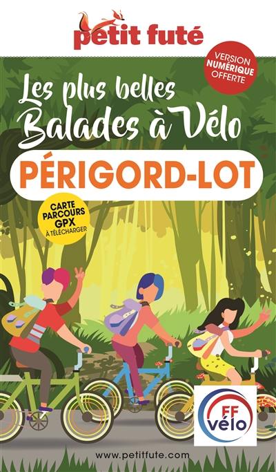 Les plus belles balades à vélo : Périgord-Lot