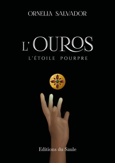 L'Ouros. Vol. 2. L'étoile pourpre