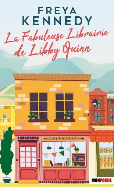 La fabuleuse librairie de Libby Quinn