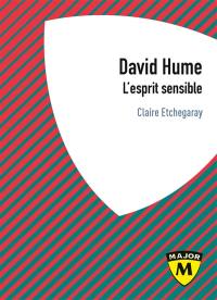 David Hume : l'esprit sensible