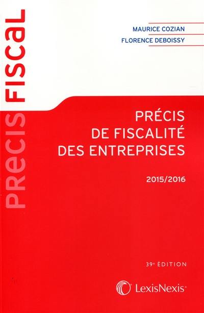 Précis de fiscalité des entreprises 2015-2016