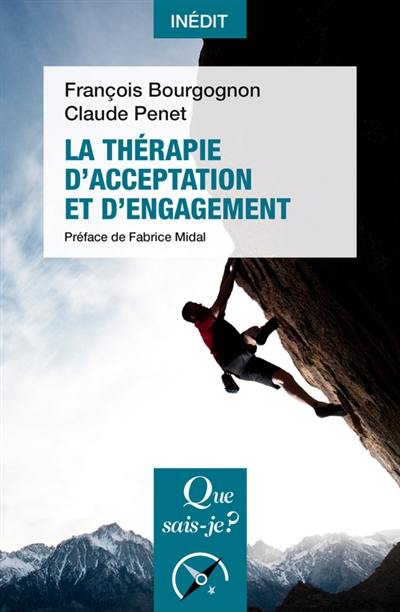 La thérapie d'acceptation et d'engagement