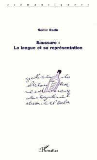 Saussure : la langue et sa représentation