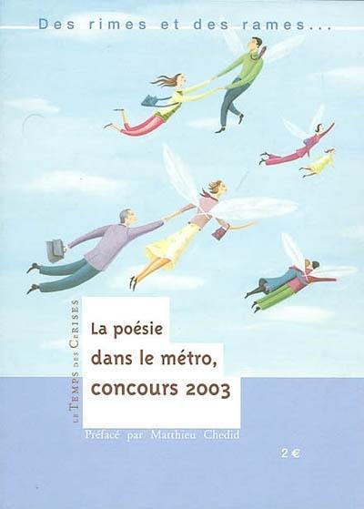 Des rimes et des rames : concours de poésie dans le métro 2002-2003