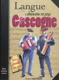 Langue et chansons en pays de Gascogne