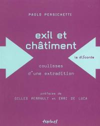 Exil et châtiment : coulisses d'une extradition