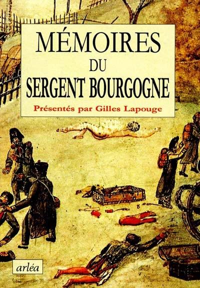 Mémoires du sergent Bourgogne