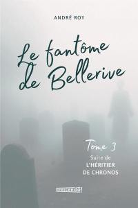 Le fantôme de Bellerive 3