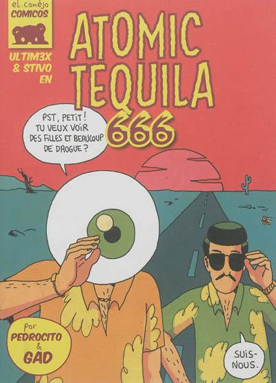 Ultim3x. Atomic tequila 666