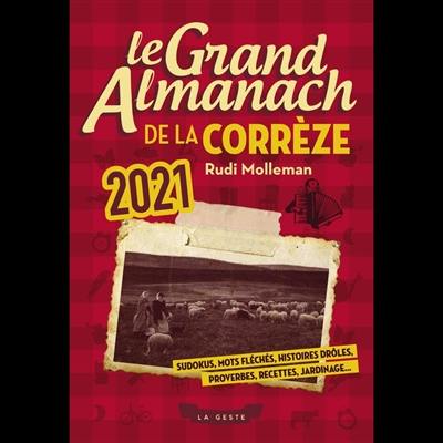 Le grand almanach de la Corrèze 2021