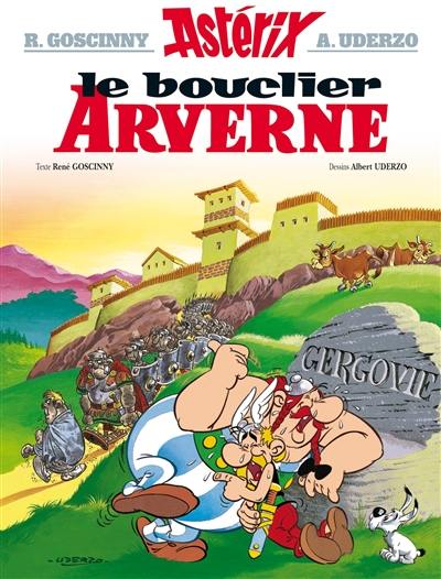 Une aventure d'Astérix. Vol. 11. Le bouclier arverne